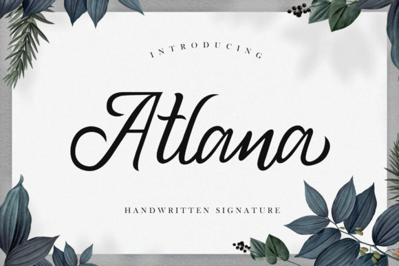 Atlana: A Handwritten Font for Elegant Branding