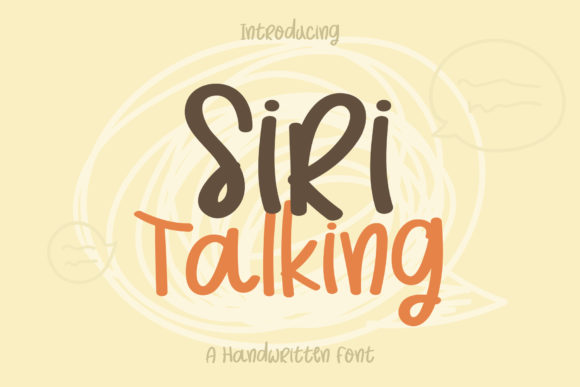 Discover Siri Talking: A Versatile Handwritten Font for Crafters