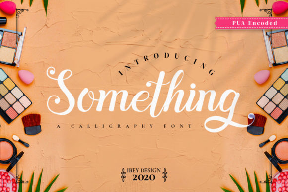 Enhance Your Brand with Something, a Timeless Handwritten Font