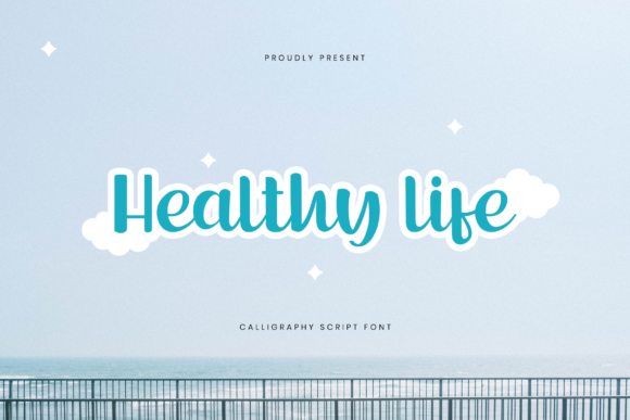 Healthy Life: A Sweet and Friendly Handwritten Font