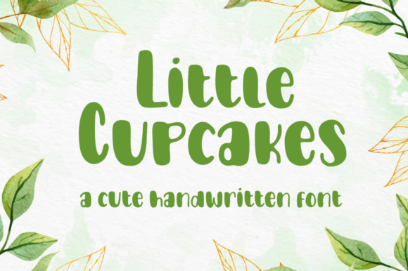 Little Cupcakes: A Sweet and Friendly Font for Your Brand